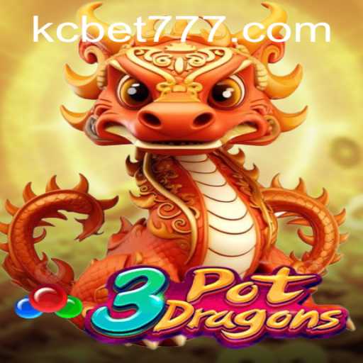 Exploring 3PotDragons: A Revolutionary Game Experience with KCBET