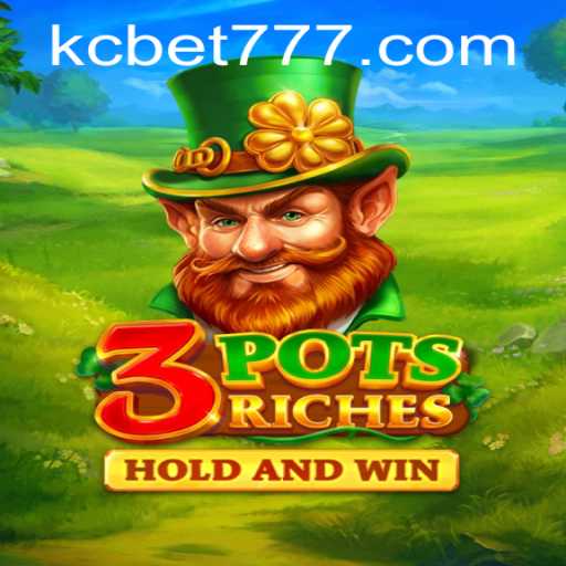 Unveiling the Excitement: Discover 3potsRiches with KCBET