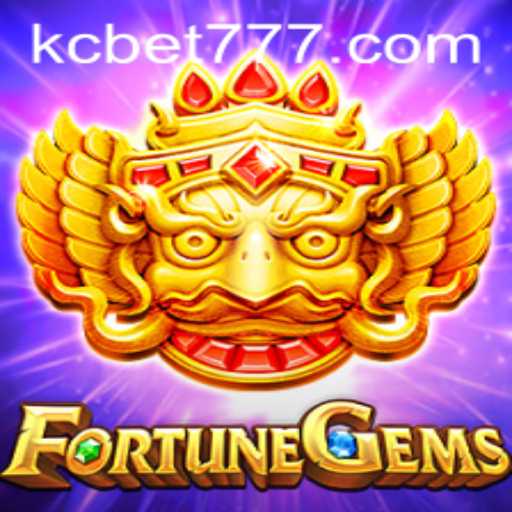 Introducing FortuneGems: A Thrilling Adventure with KCBET